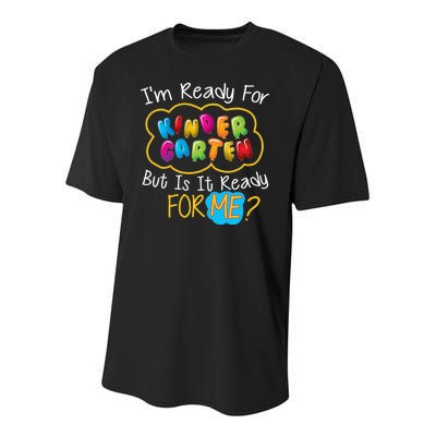 I'm Ready Kids First Day Of Kindergarten Youth Performance Sprint T-Shirt