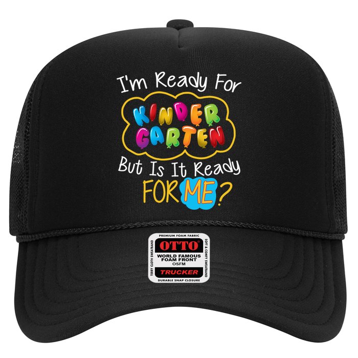 I'm Ready Kids First Day Of Kindergarten Trucker Hat