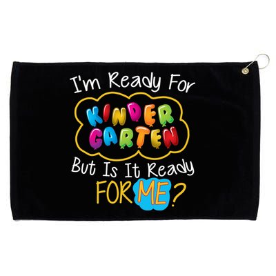 I'm Ready Kids First Day Of Kindergarten Grommeted Golf Towel