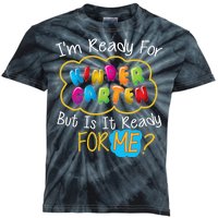 I'm Ready Kids First Day Of Kindergarten Kids Tie-Dye T-Shirt