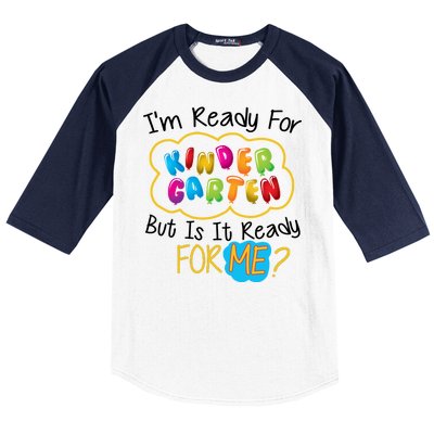 I'm Ready Kids First Day Of Kindergarten Baseball Sleeve Shirt