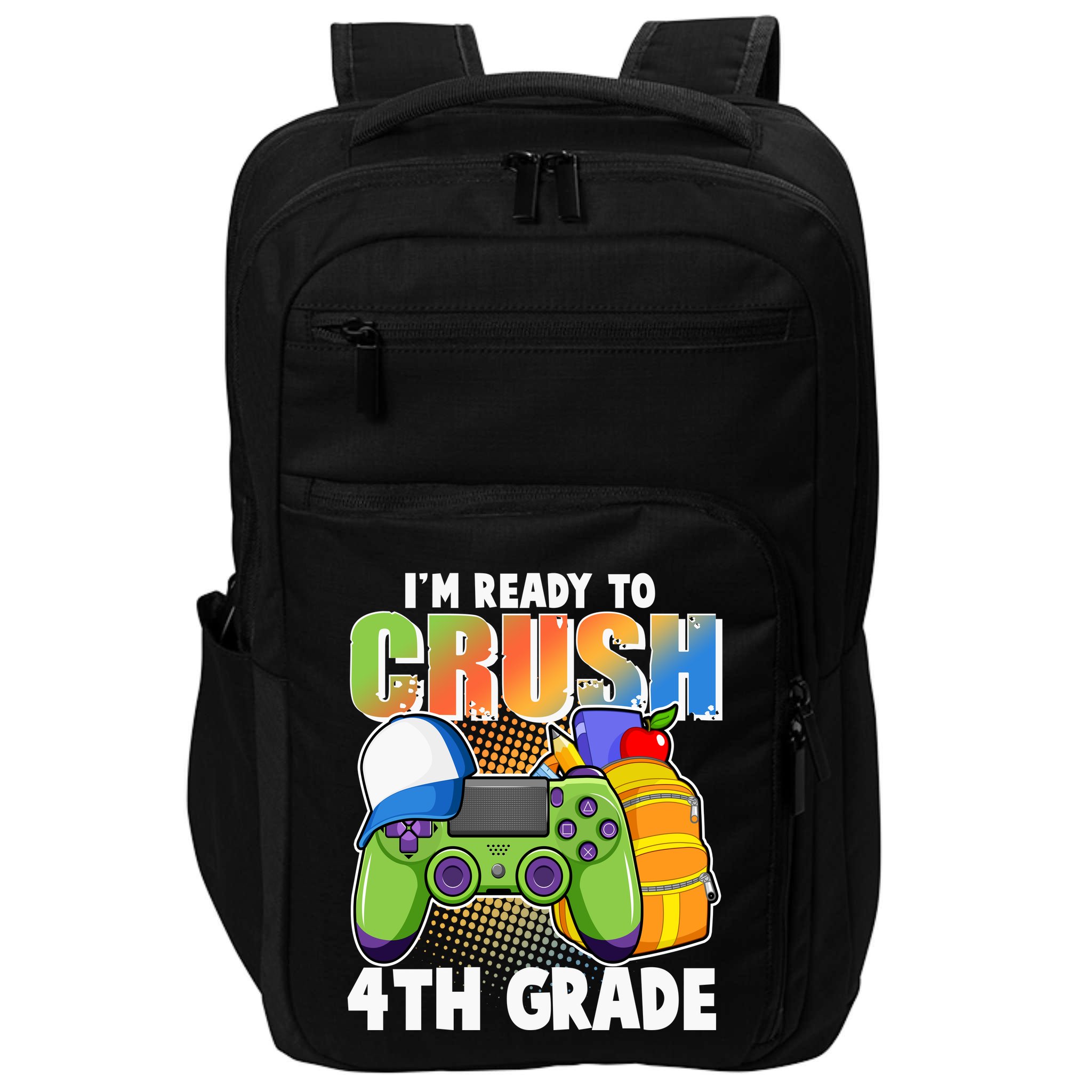 I'm Ready To Crush 4th Grade Video Gamer Impact Tech Backpack