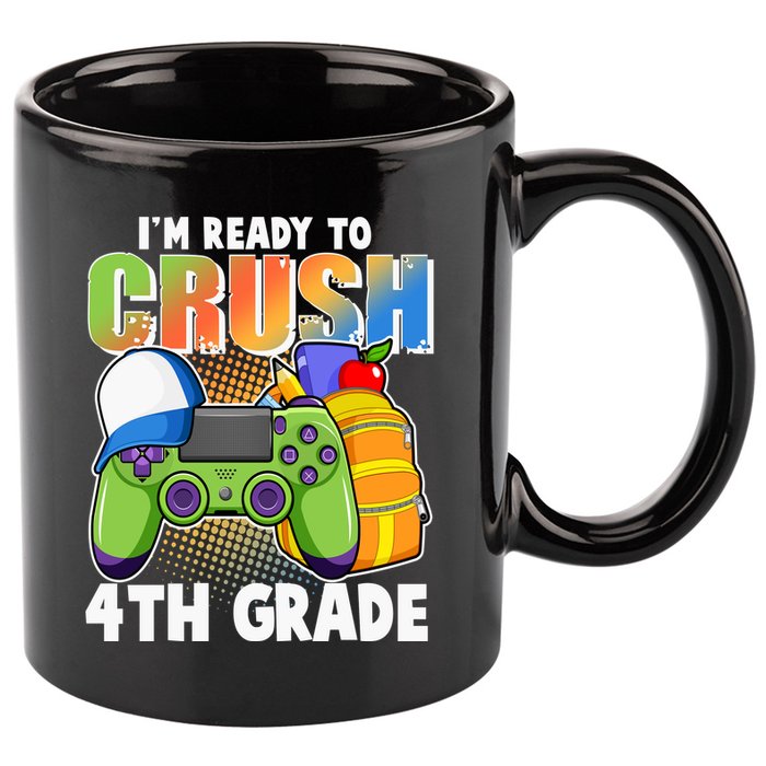 I'm Ready To Crush 4th Grade Video Gamer 11oz C Handle Ceramic Mug