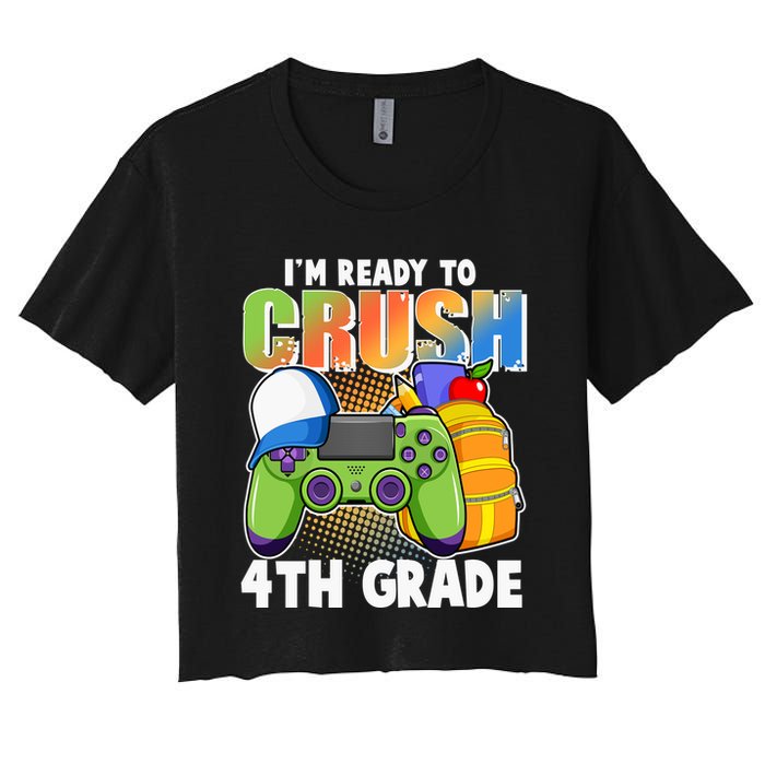 I'm Ready To Crush 4th Grade Video Gamer Crop Top