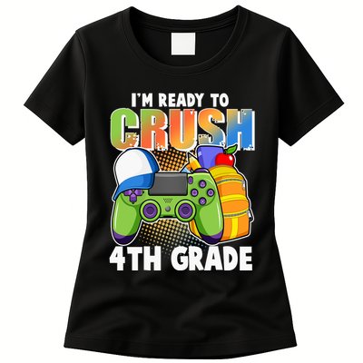I'm Ready To Crush 4th Grade Video Gamer Womens T-Shirt