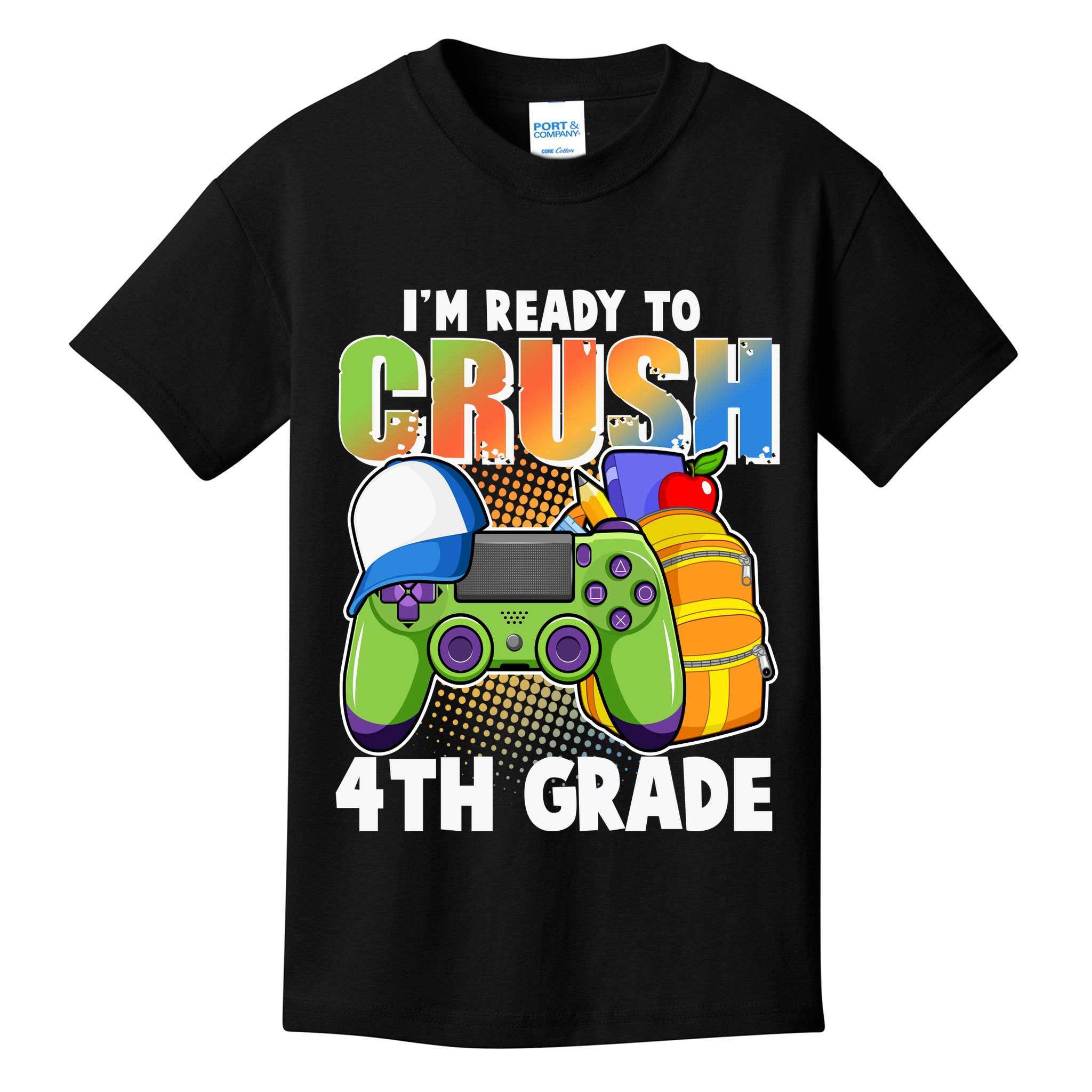 I'm Ready To Crush 4th Grade Video Gamer Kids T-Shirt