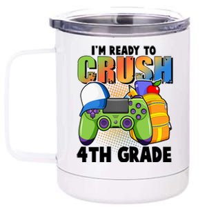 I'm Ready To Crush 4th Grade Video Gamer 12 oz Stainless Steel Tumbler Cup