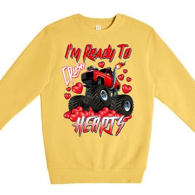 I'm Ready To Crush Hearts Monster Truck Valentine's Day Premium Crewneck Sweatshirt