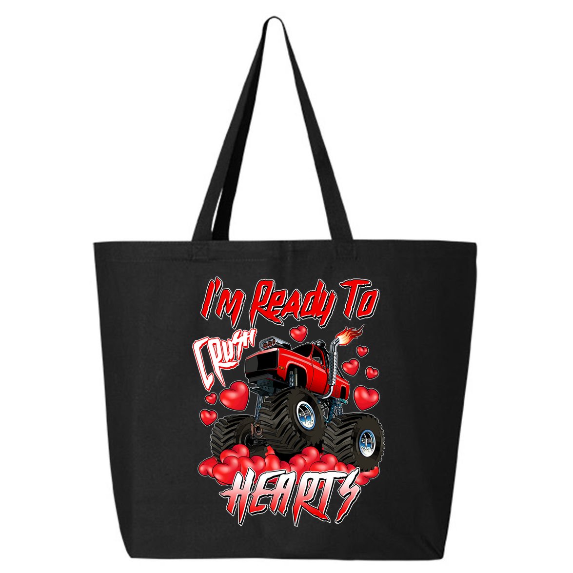 I'm Ready To Crush Hearts Monster Truck Valentine's Day 25L Jumbo Tote