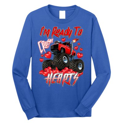 I'm Ready To Crush Hearts Monster Truck Valentine's Day Long Sleeve Shirt