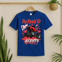 I'm Ready To Crush Hearts Monster Truck Valentine's Day T-Shirt