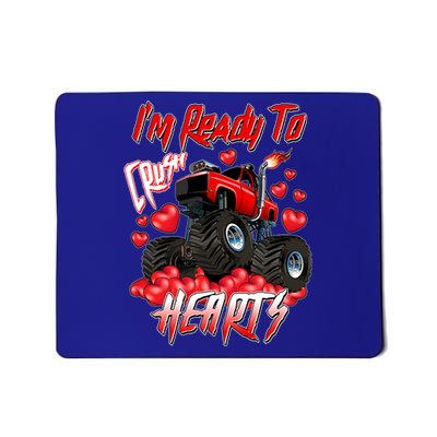 I'm Ready To Crush Hearts Monster Truck Valentine's Day Mousepad