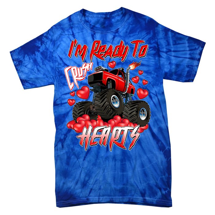 I'm Ready To Crush Hearts Monster Truck Valentine's Day Tie-Dye T-Shirt