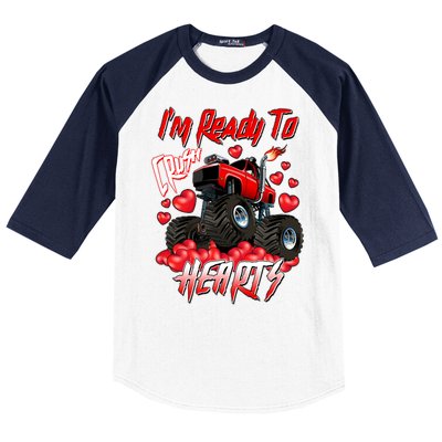 I'm Ready To Crush Hearts Monster Truck Valentine's Day Baseball Sleeve Shirt