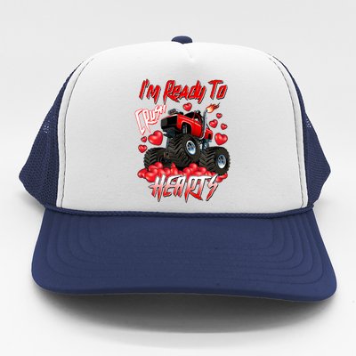 I'm Ready To Crush Hearts Monster Truck Valentine's Day Trucker Hat