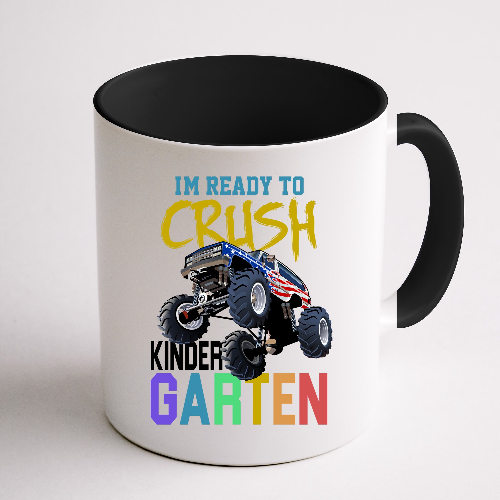 I'm Ready To Crush Kindergarten Mug