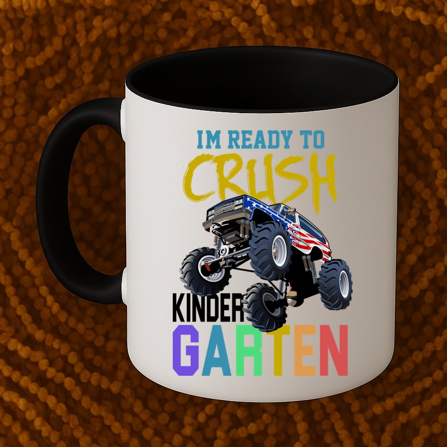 I'm Ready To Crush Kindergarten Mug