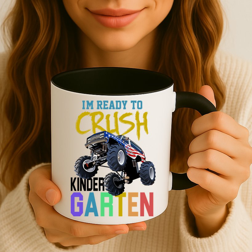 I'm Ready To Crush Kindergarten Mug