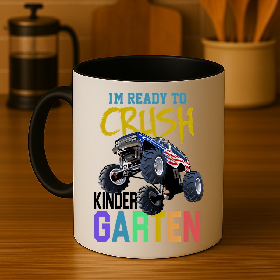I'm Ready To Crush Kindergarten Mug