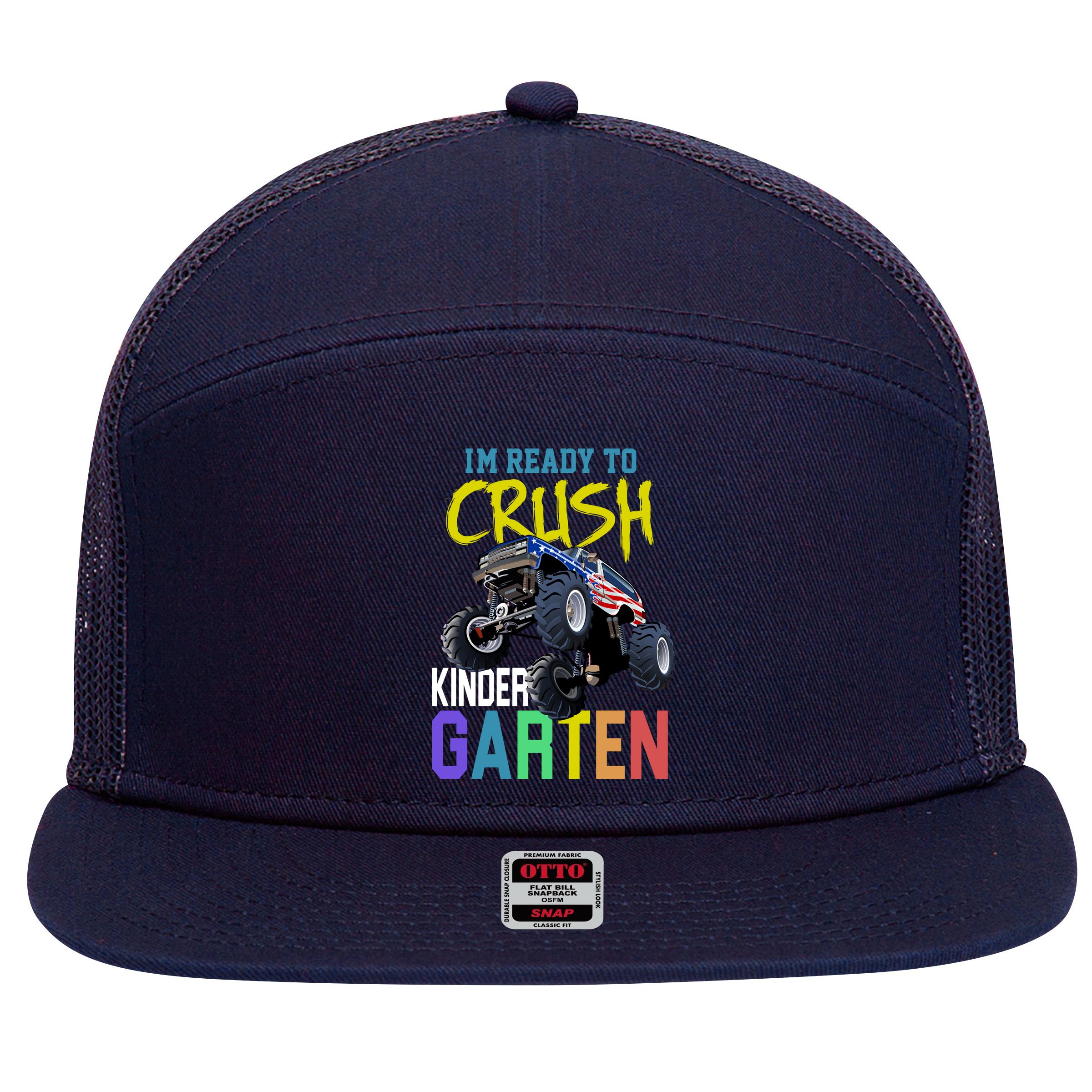 I'm Ready To Crush Kindergarten 7 Panel Mesh Trucker Snapback Hat