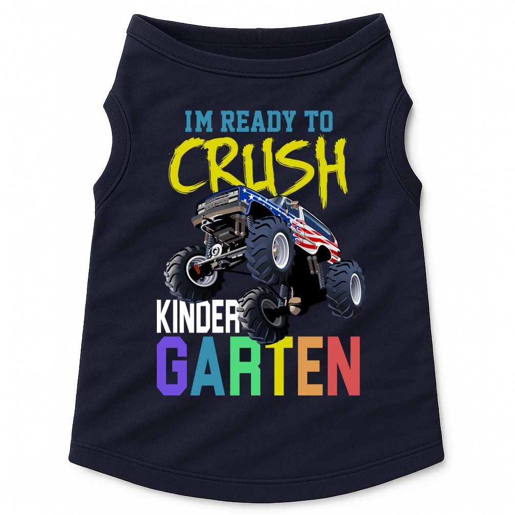 I'm Ready To Crush Kindergarten Doggie Tank