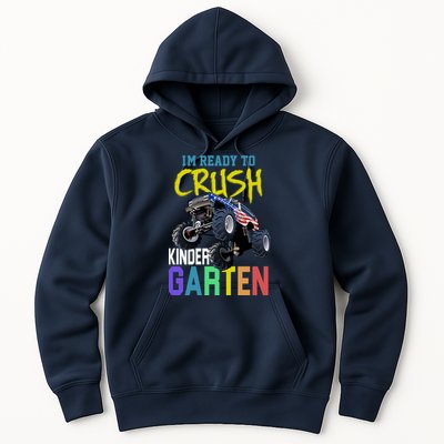 I'm Ready To Crush Kindergarten Hoodie