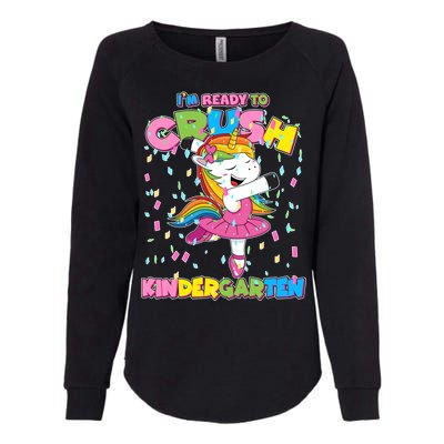 I'm Ready To Crush Kindergarten Cute Unicorn Womens California Wash Sweatshirt