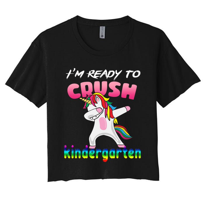 I'm Ready To Crush Kindergarten Cute Unicorn Dab Crop Top