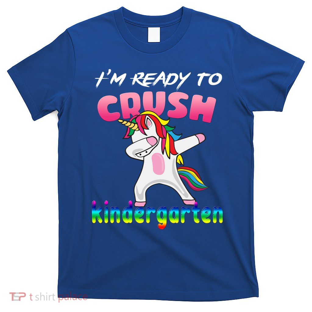 I'm Ready To Crush Kindergarten Cute Unicorn Dab T-Shirt