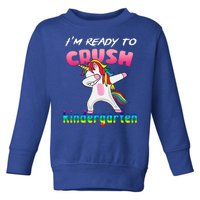 I'm Ready To Crush Kindergarten Cute Unicorn Dab Toddler Sweatshirt