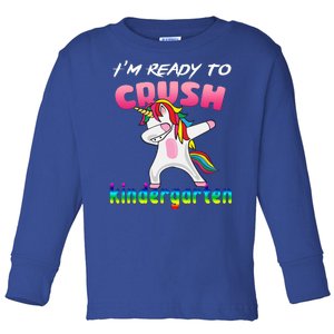 I'm Ready To Crush Kindergarten Cute Unicorn Dab Toddler Long Sleeve Shirt