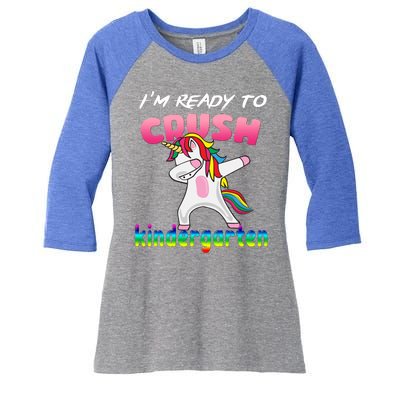 I'm Ready To Crush Kindergarten Cute Unicorn Dab Women's Tri-Blend 3/4-Sleeve Raglan Shirt