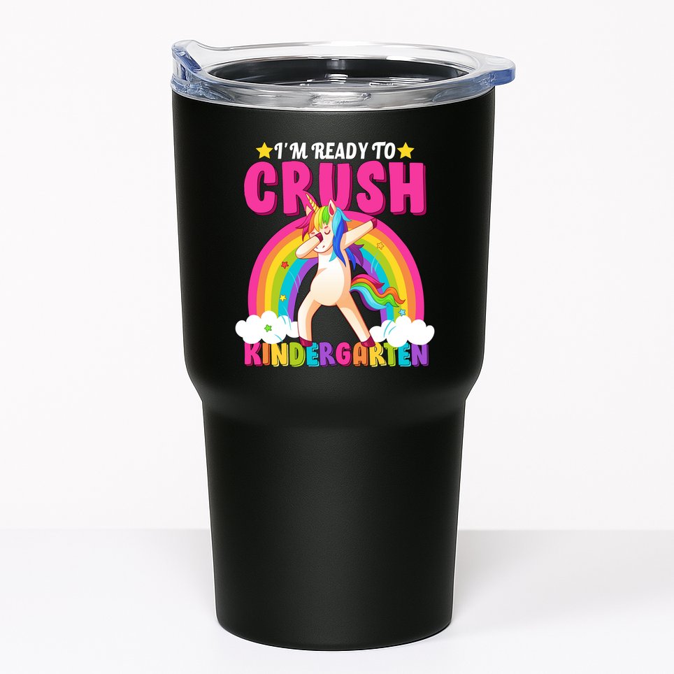 I'm Ready To Crush Kindergarten Unicorn Rainbow Tumbler