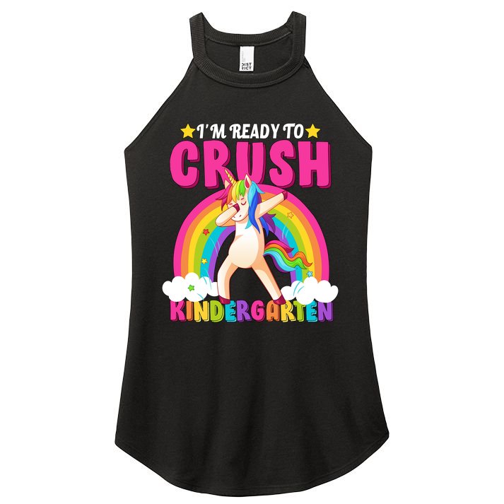 I'm Ready To Crush Kindergarten Unicorn Rainbow Women's Perfect Tri Rocker Tank