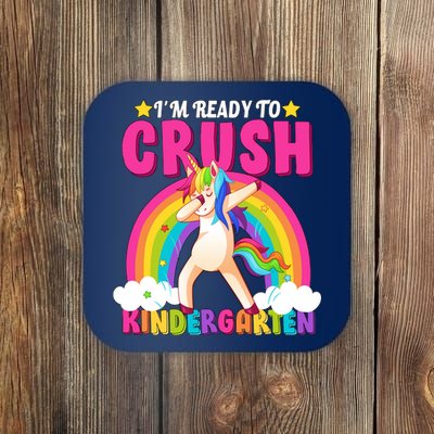 I'm Ready To Crush Kindergarten Unicorn Rainbow Coaster