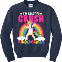 I'm Ready To Crush Kindergarten Unicorn Rainbow Kids Sweatshirt