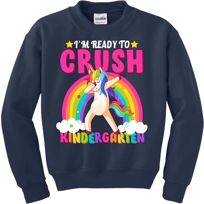 I'm Ready To Crush Kindergarten Unicorn Rainbow Kids Sweatshirt