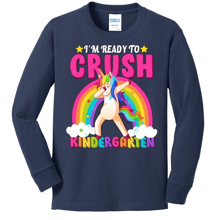 I'm Ready To Crush Kindergarten Unicorn Rainbow Kids Long Sleeve Shirt