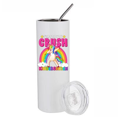 I'm Ready To Crush Kindergarten Unicorn Rainbow Stainless Steel Tumbler