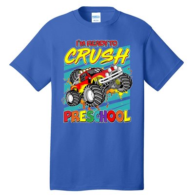 I'm Ready To Crush Preschool Monster Truck Madness Tall T-Shirt