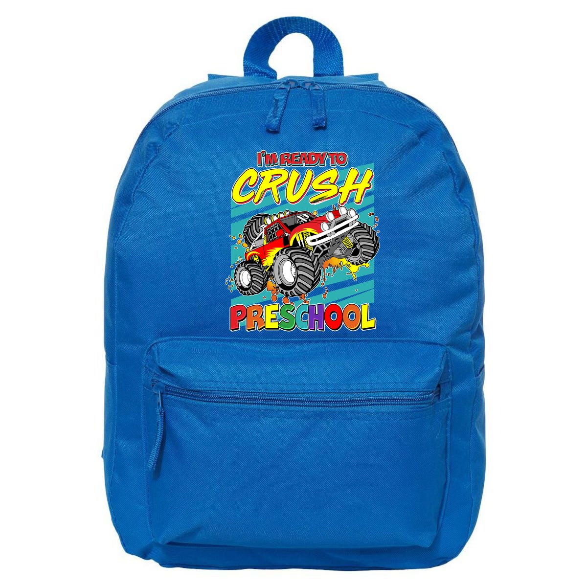 I'm Ready To Crush Preschool Monster Truck Madness 16 in Basic Backpack