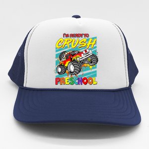 I'm Ready To Crush Preschool Monster Truck Madness Trucker Hat