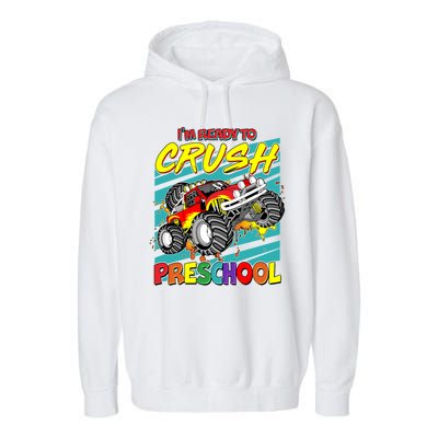 I'm Ready To Crush Preschool Monster Truck Madness Garment-Dyed Fleece Hoodie