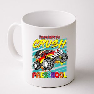 I'm Ready To Crush Preschool Monster Truck Madness Coffee Mug