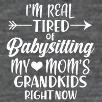 I'm Real Tired Of Babysitting My Mom's Grandkids Right Now 7 Panel Mesh Trucker Snapback Hat