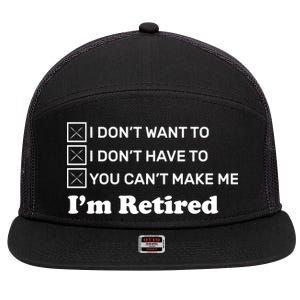 I'm Retired 7 Panel Mesh Trucker Snapback Hat