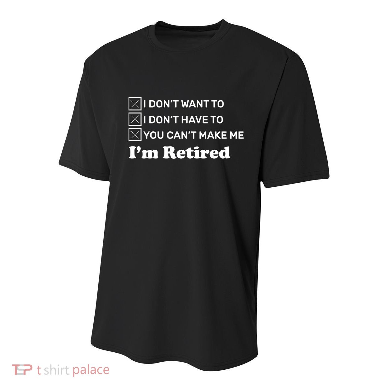I'm Retired Youth Performance Sprint T-Shirt