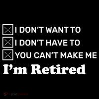 I'm Retired Youth Performance Sprint T-Shirt