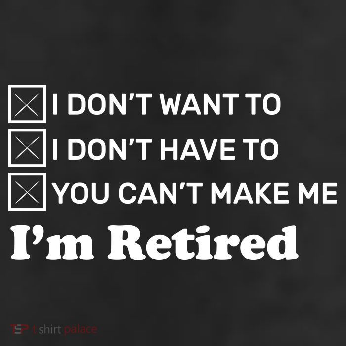 I'm Retired 25L Jumbo Tote