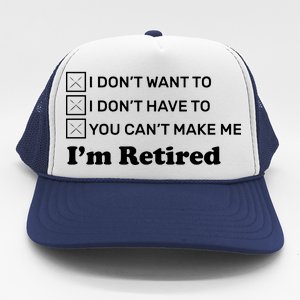 I'm Retired Trucker Hat